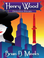 Henry Wood – Detective Privato
