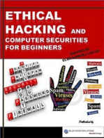 Ethical Hacking and Computer Securities for Beginners