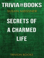 Secrets of a Charmed Life by Susan Meissner (Trivia-On-Books)