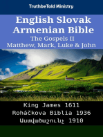English Slovak Armenian Bible - The Gospels II - Matthew, Mark, Luke & John: King James 1611 - Roháčkova Biblia 1936 - Աստվածաշունչ 1910