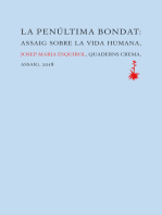 La penúltima bondat: Assaig sobre la vida humana