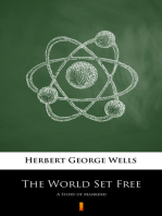 The World Set Free: A Story of Mankind