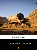 Silvertip’s Search