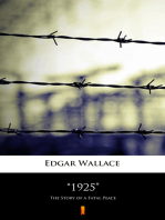 ”1925”: The Story of a Fatal Peace