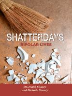 Shatterdays: Bipolar Lives