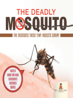 The Deadly Mosquito: The Diseases These Tiny Insects Carry - Health Book for Kids | Children's Diseases Books