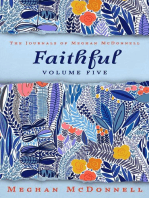 Faithful: Volume Five: The Journals of Meghan McDonnell, #5