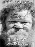 The Brown Bagin Blues