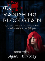 The Vanishing Bloodstain
