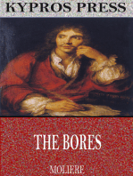 The Bores: A Comedy in Three Acts