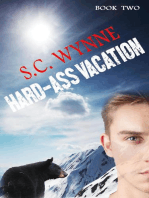Hard-Ass Vacation: Hard-Ass Series, #2