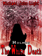 Holmes: The White Death: Holmes, #11