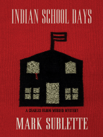 Indian School Days (6th in the Charles Bloom Murder Mystery Series)