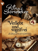 Verliebt und vogelfrei: Klaus Störtebeker 4 – Abenteuerroman