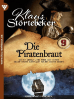 Die Piratenbraut: Klaus Störtebeker 9 – Abenteuerroman