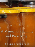A Manual of Canning and Preserving
