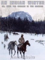 An Indian Winter, or with the Indians in the Rockies