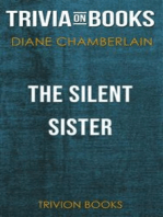 The Silent Sister by Diane Chamberlain (Trivia-On-Books)