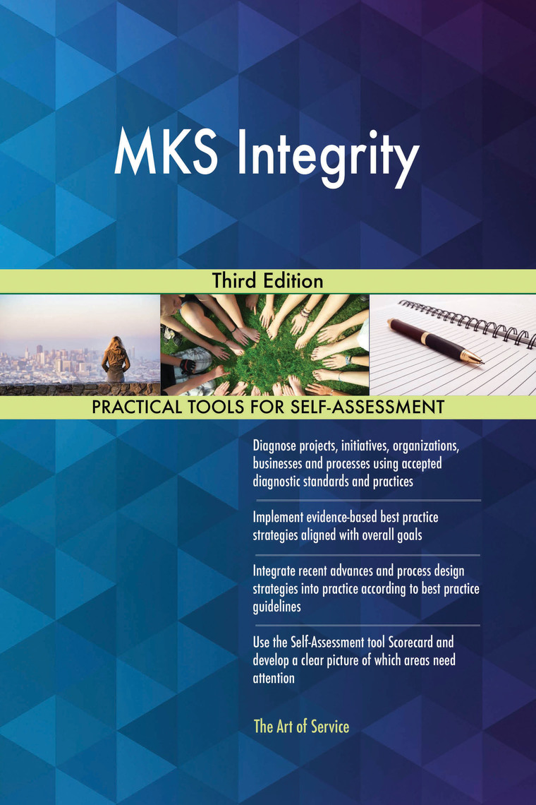 MKS Integrity Third Edition by Gerardus Blokdyk - Ebook | Everand