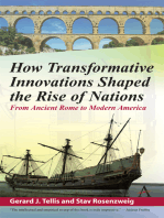 How Transformative Innovations Shaped the Rise of Nations: From Ancient Rome to Modern America