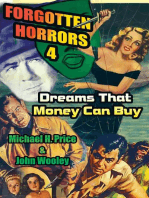 Forgotten Horrors 4: Dreams That Money Can Buy