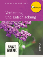 Verdauung und Entschlackung: Kraut und Wurzel, Band 1