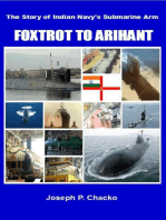 Foxtrot to Arihant – The Story of Indian Navy’s Submarine Arm