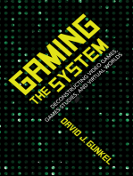 Gaming the System