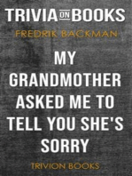 My Grandmother Asked Me to Tell You She's Sorry by Fredrik Backman (Trivia-On-Books)