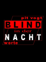 Blind in der Nacht: Worte