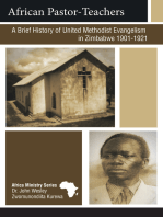 African Pastor-Teachers: A Brief History of United Methodist Evangelism in Zimbabwe 1901 - 1923