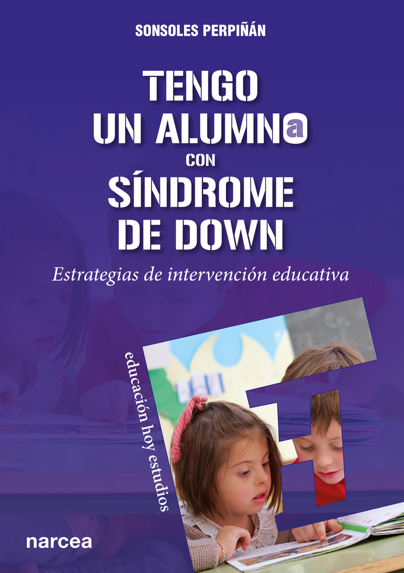 Lea Tengo un alumno con Síndrome de Down, de Sonsoles Perpiñán, en