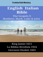 English Italian Bible - The Gospels X - Matthew, Mark, Luke & John: King James 1611 - La Bibbia Riveduta 1924 - Giovanni Diodati 1603