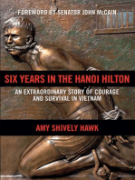 Six Years in the Hanoi Hilton: An Extraordinary Story of Courage and Survival in Vietnam