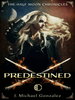 Half Moon Chronicles: Predestined