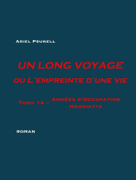 UN LONG VOYAGE ou L'empreinte d'une vie - tome 14: Tome 14 - Années d'Occupation : Henriette