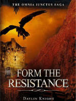 Form The Resistance: The Resistance Chronicles of The Omnia Iunctus Saga, #1