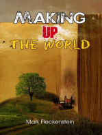 Making Up The World