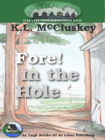 Fore! In the Hole