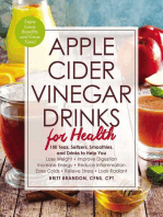 Apple Cider Vinegar Drinks for Health: 100 Teas, Seltzers, Smoothies, and Drinks to Help You • Lose Weight • Improve Digestion • Increase Energy • Reduce Inflammation • Ease Colds • Relieve Stress • Look Radiant
