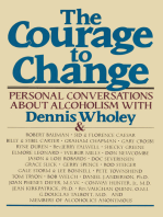 The Courage to Change: Personal Conversations about Alcoholism