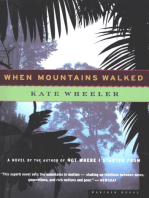 When Mountains Walked: A Novel