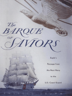 The Barque of Saviors: Eagle's Passage from the Nazi Navy to the U.S. Coast Guard