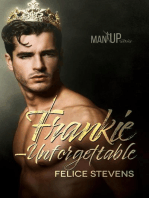 Frankie—Unforgettable: Man Up, #3