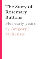 The Story of Rosemary Buttons: Her early years