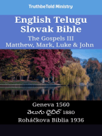 English Telugu Slovak Bible - The Gospels III - Matthew, Mark, Luke & John: Geneva 1560 - తెలుగు బైబిల్ 1880 - Roháčkova Biblia 1936