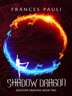 Shadow Dragon: Soulstar Dragons, #2