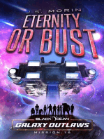 Eternity or Bust: Black Ocean: Galaxy Outlaws, #16