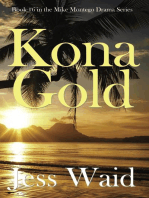 Kona Gold: Mike Montego Series, #6