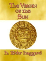 THE VIRGIN OF THE SUN - An Adventure in the land of the Inca